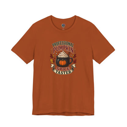 Professional Pumpkin Spice Taster T-Shirt – Funny Fall Coffee Tee