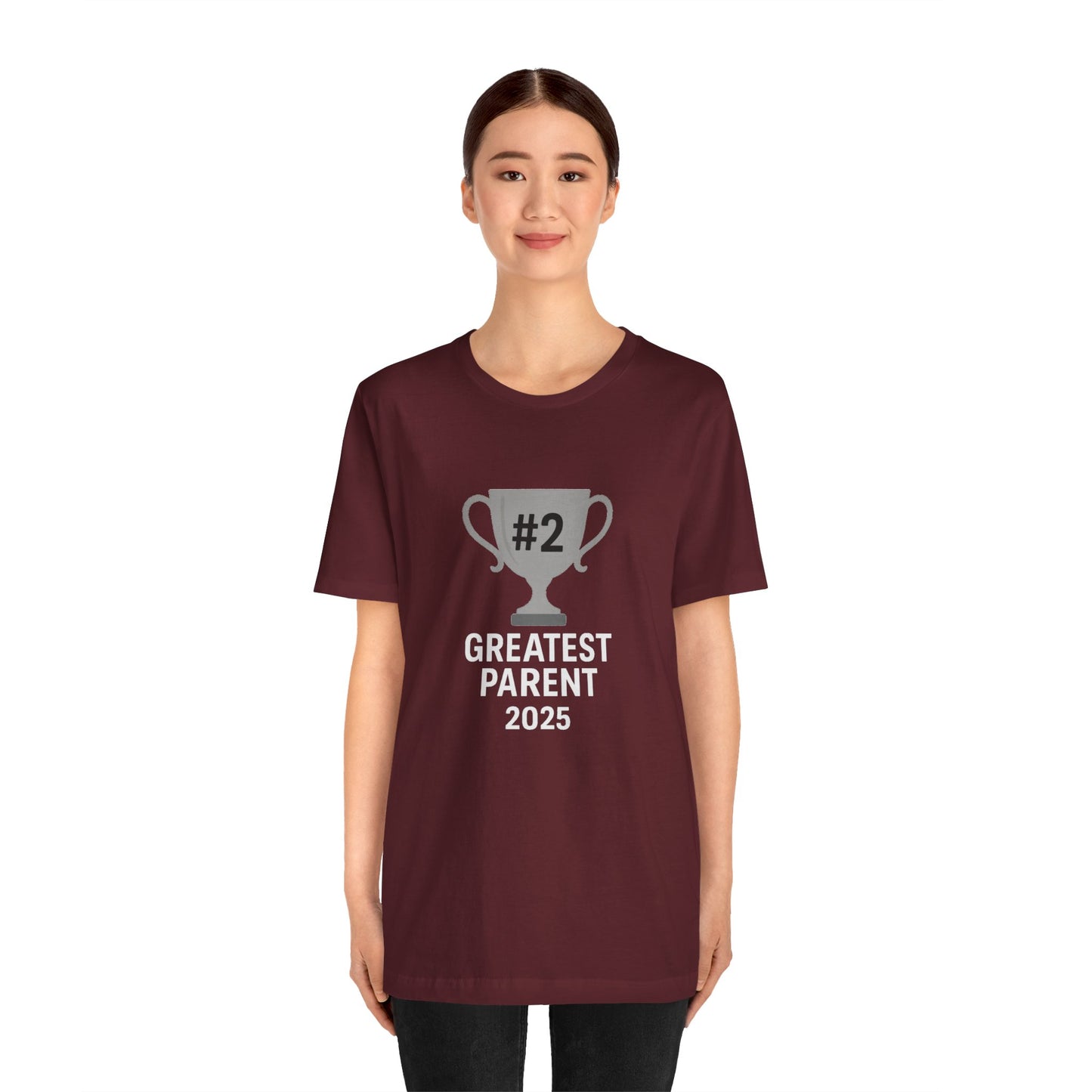 #2 Greatest Parent 2025 T-Shirt – Funny Family Trophy Tee