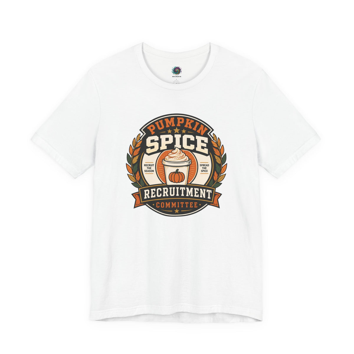Pumpkin Spice Recruitment Committee T-Shirt – Funny Fall Tee