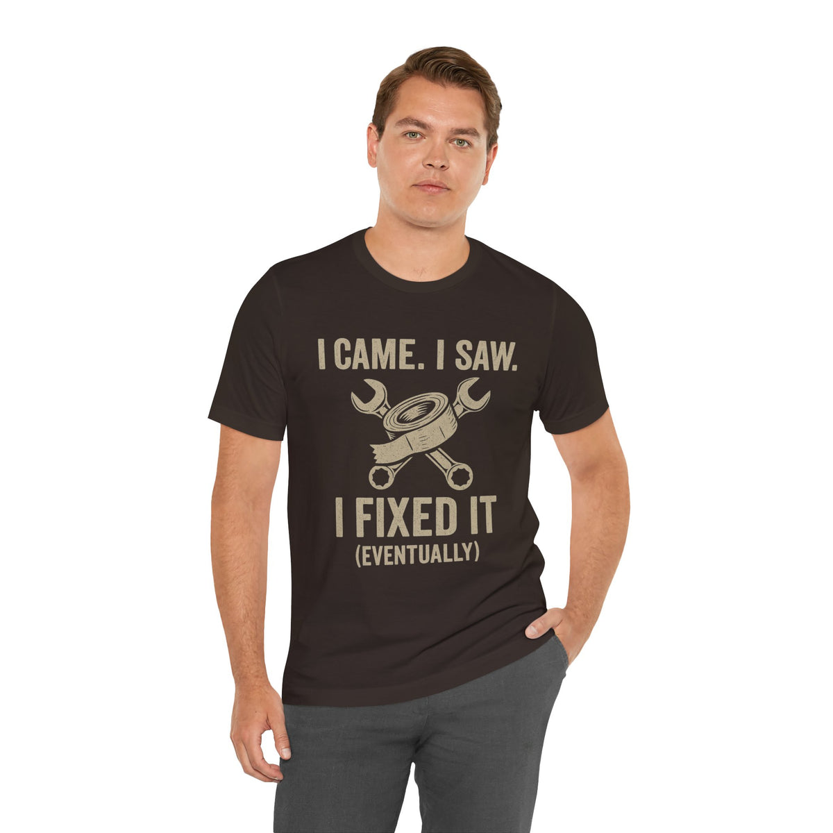 Black T-shirt with 'I came. I saw. I fixed it (eventually)' front text and tools