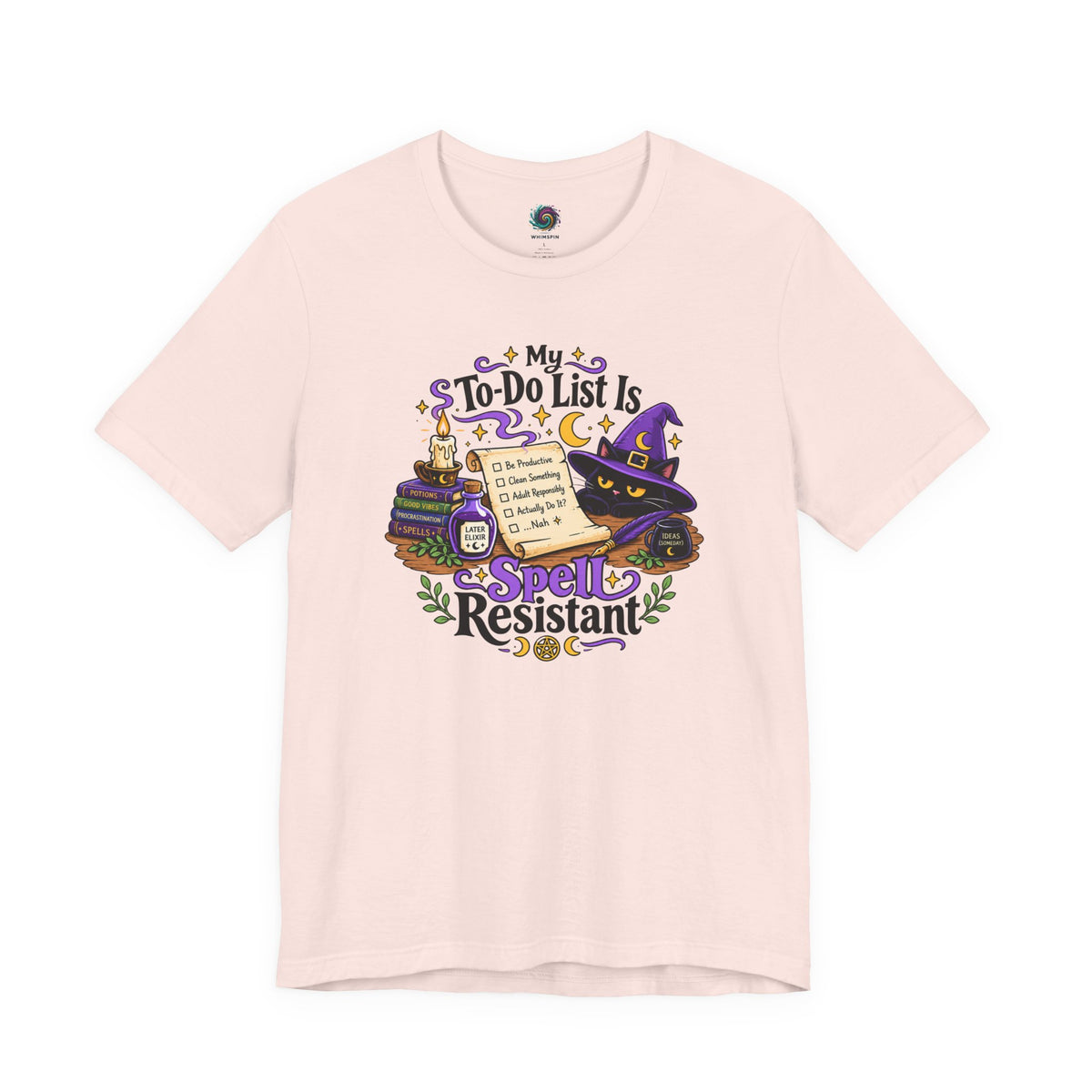 My To-Do List Is Spell Resistant T-Shirt – Funny Witchy ADHD Tee