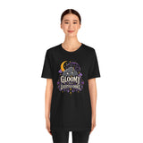 Black T-shirt with centered “Gloomy is a Lifestyle Choice” graphic