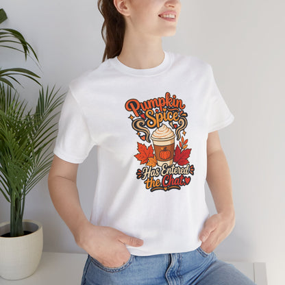 Pumpkin Spice Has Entered the Chat T-shirt - Funny Fall Coffee Tee