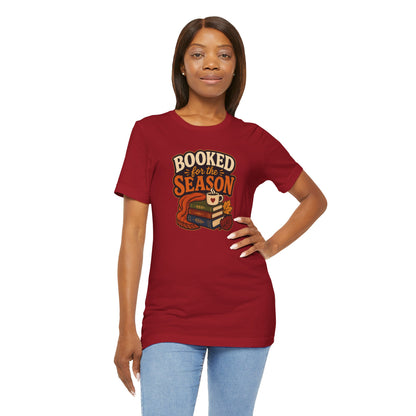 Booked for the Season T-Shirt – Cozy Fall Book Lover Tee