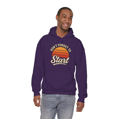 Don't Forget to Start Hoodie — Retro Sunrise Motivational Sweatshirt