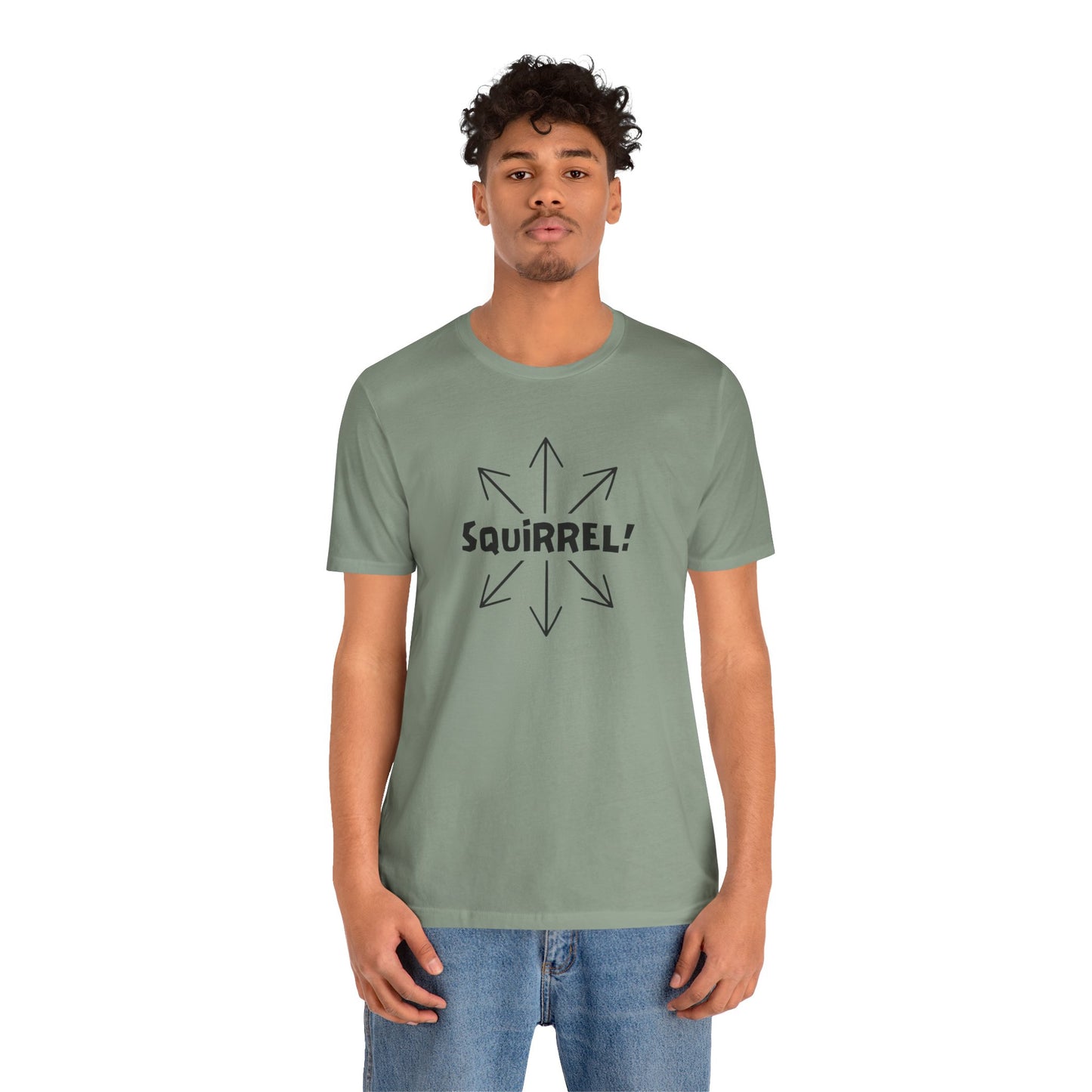 Squirrel! Distracted Mind T-Shirt – Funny Attention Graphic Tee