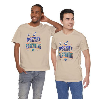 Rocket Science Parenting T-Shirt – Funny Aerospace Parent Tee