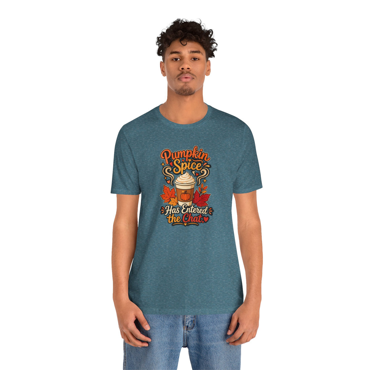 Pumpkin Spice Has Entered the Chat T-shirt - Funny Fall Coffee Tee