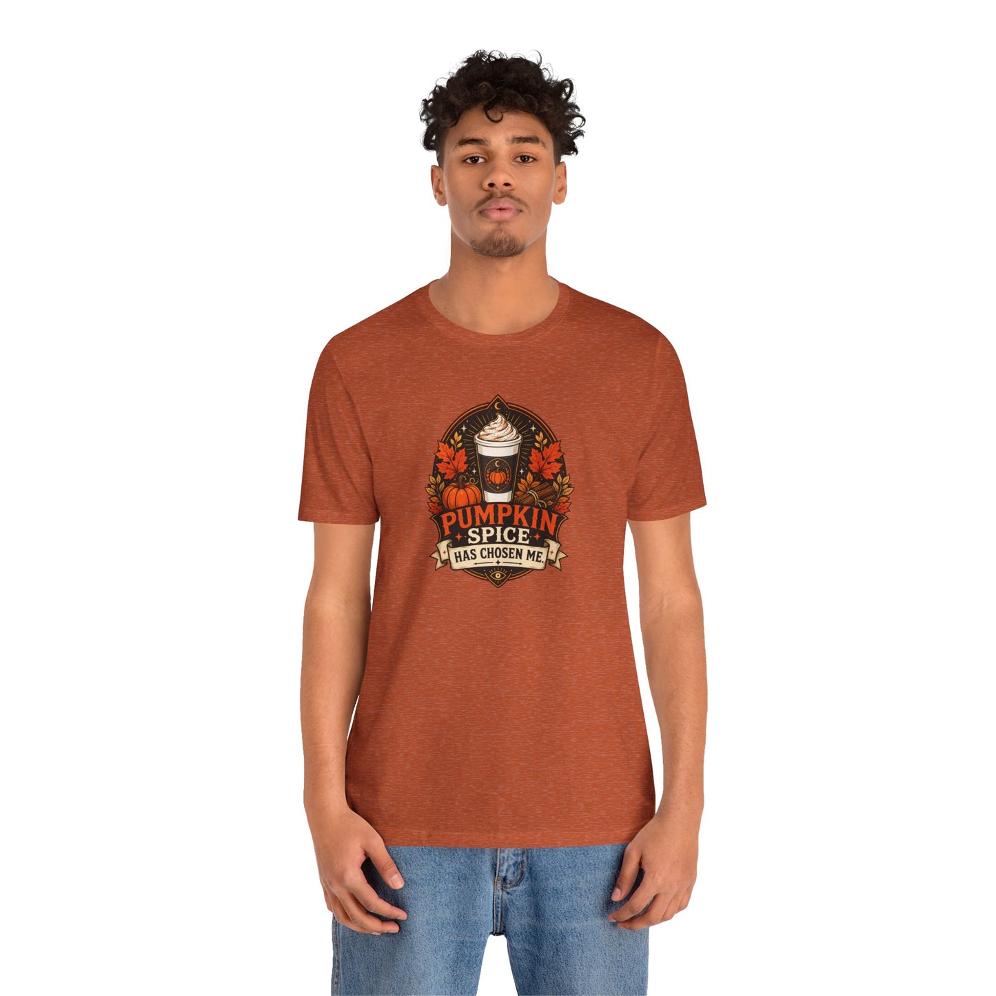 Pumpkin Spice Has Chosen Me T-shirt - PSL Humor Tee