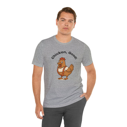 Chicken Good” Shirt – Sci-Fi Parody for Cult Movie Fans