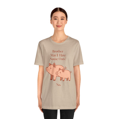 Brother May I Have Some Oats T-Shirt – Funny Viral Pig Meme Tee