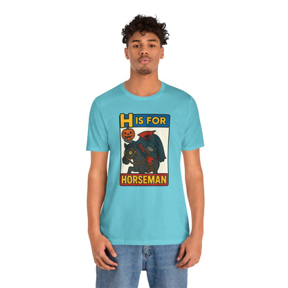 H Is for Horseman Shirt – Headless Horseman Halloween Tee