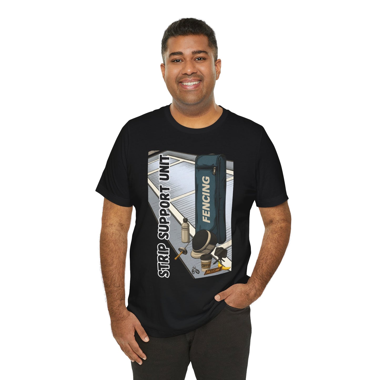 Strip Support Unit T-Shirt – Funny Fencing Parent Shirt for Tournament Days
