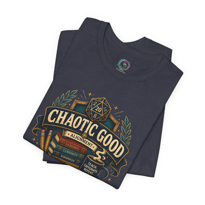 Chaotic Good Teacher T-Shirt – RPG Teacher Graphic Tee