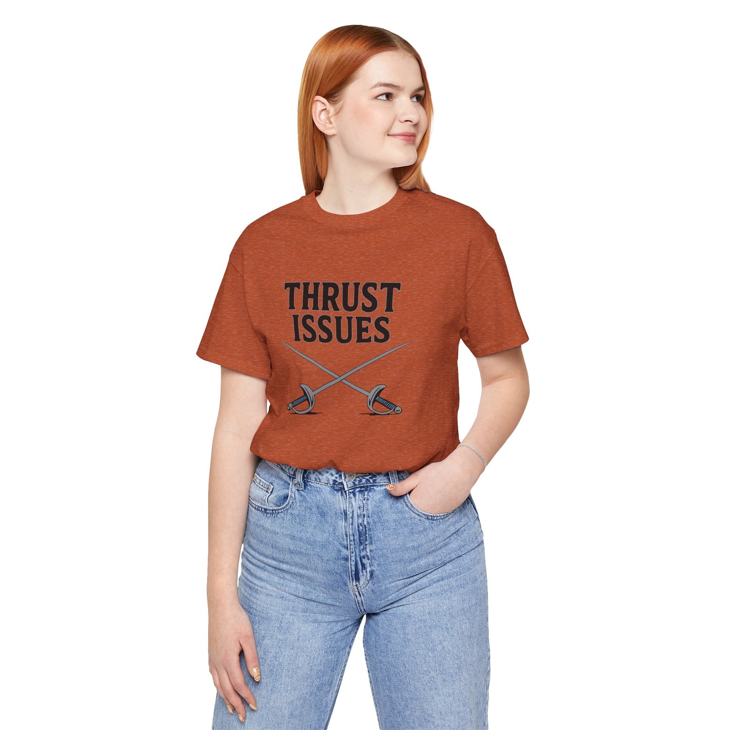 Thrust Issues Fencing T-Shirt – Funny Saber Shirt for Fencers & Pun Lovers