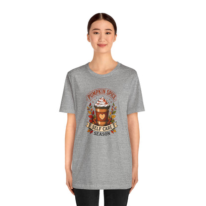 Pumpkin Spice Self Care Season T-Shirt – Funny Fall Coffee Tee