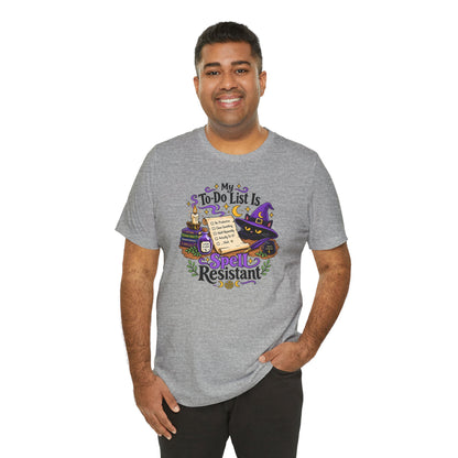 My To-Do List Is Spell Resistant T-Shirt – Funny Witchy ADHD Tee