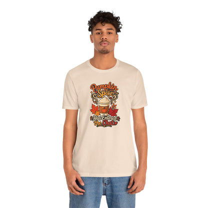 Pumpkin Spice Has Entered the Chat T-shirt - Funny Fall Coffee Tee