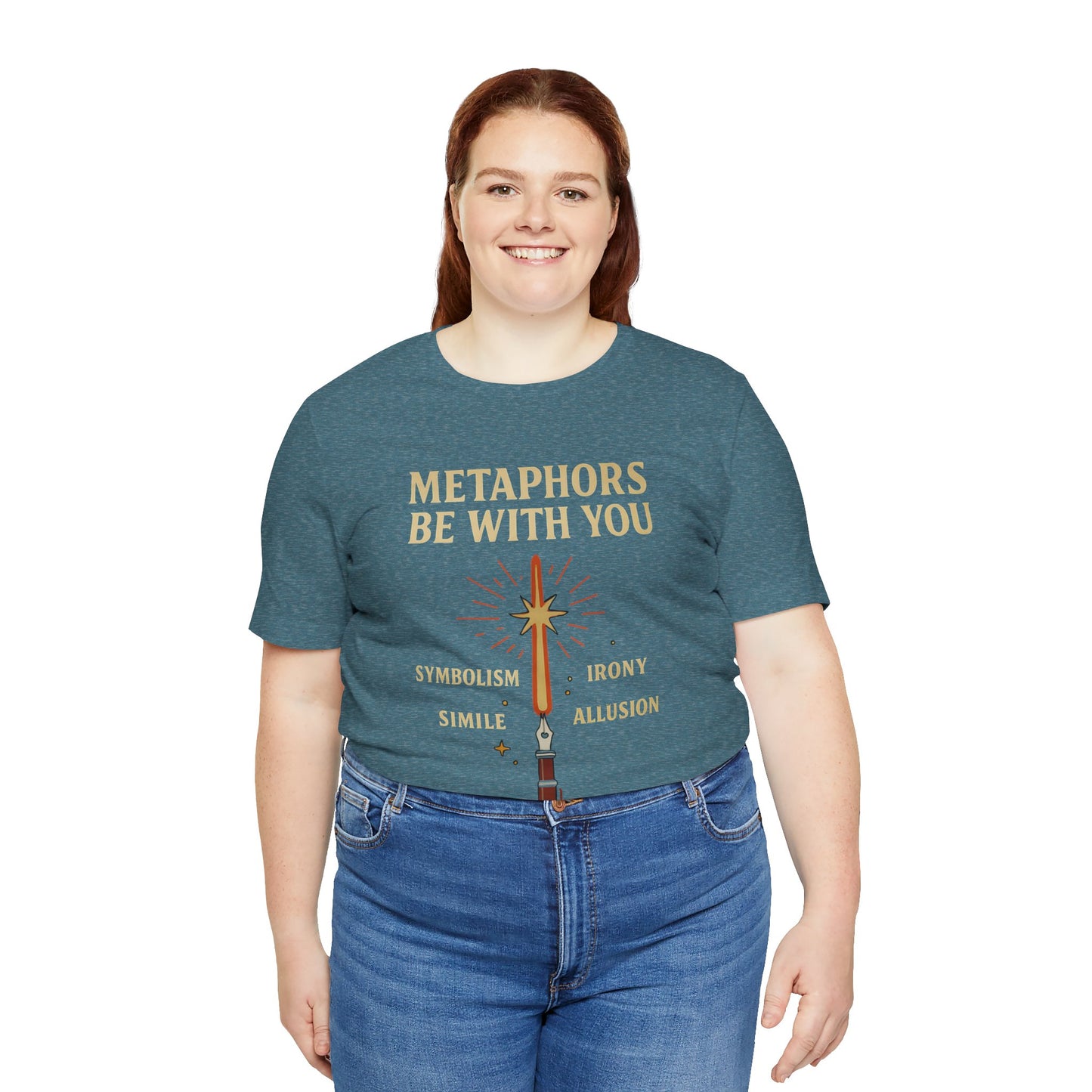 Metaphors Be With You T-Shirt – Inspired by Sci-Fi & Lit Class Heroes