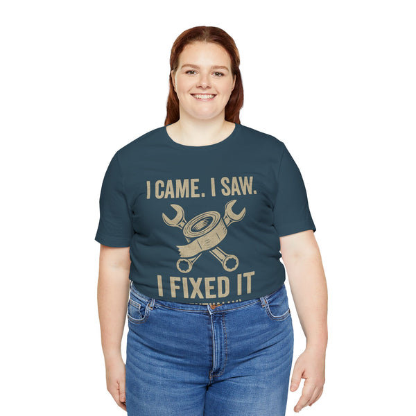 Teal T-shirt featuring “I came, I saw, I fixed it (eventually)” with crossed wrench graphic