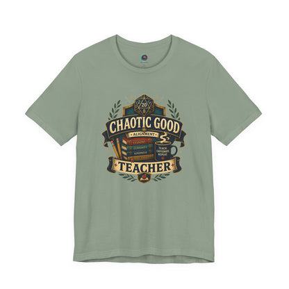 Chaotic Good Teacher T-Shirt – RPG Teacher Graphic Tee