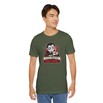 Not a Morning Person Possibly a Vampire T-Shirt – Funny Halloween Tee