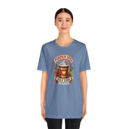 Pumpkin Spice Self Care Season T-Shirt – Funny Fall Coffee Tee