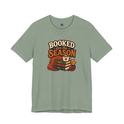 Booked for the Season T-Shirt – Cozy Fall Book Lover Tee