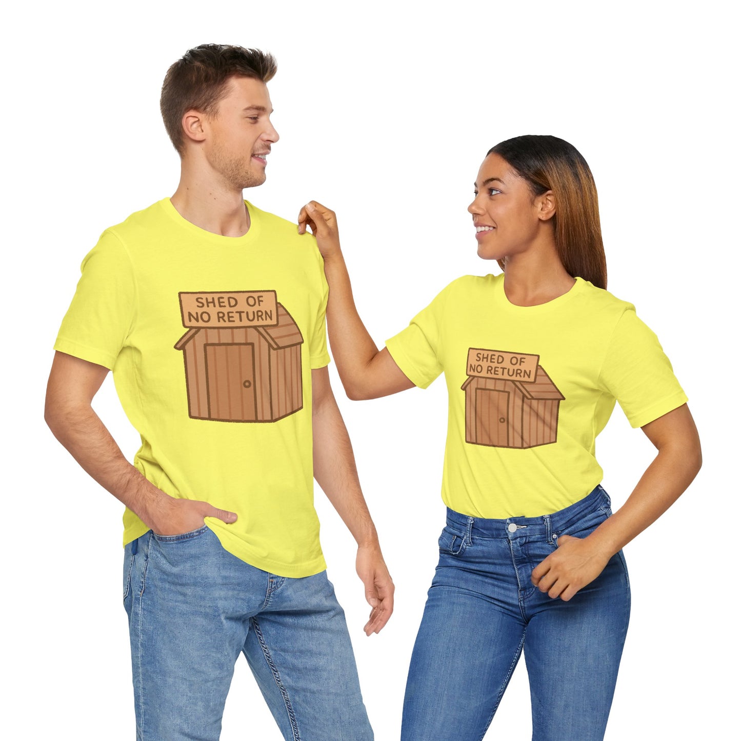 Shed of No Return T-Shirt – Meme & DIY Gardening Humor Tee