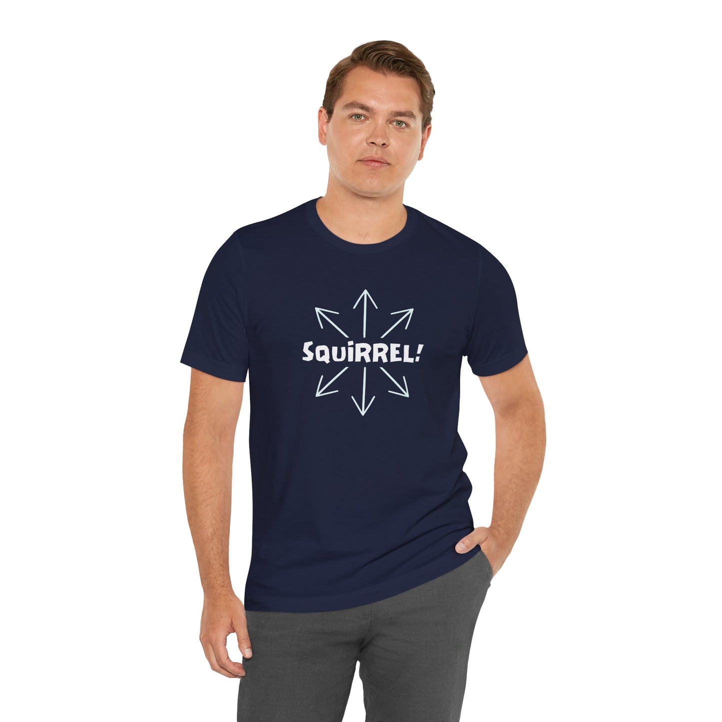 Squirrel! Distracted Mind T-Shirt – Funny Attention Graphic Tee