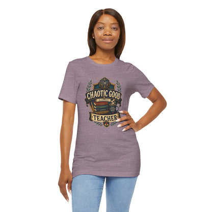 Chaotic Good Teacher T-Shirt – RPG Teacher Graphic Tee