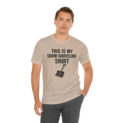 This Is My Snow-Shoveling Shirt – Funny Winter Chore Tee
