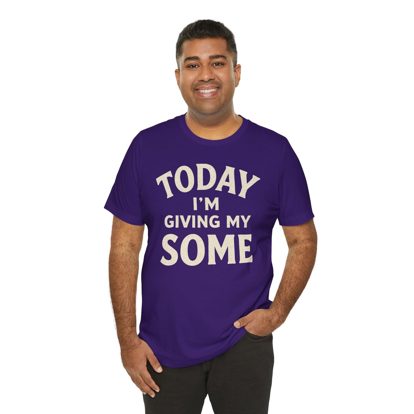 Today I’m Giving My Some T-Shirt – Funny Low-Energy Graphic Tee