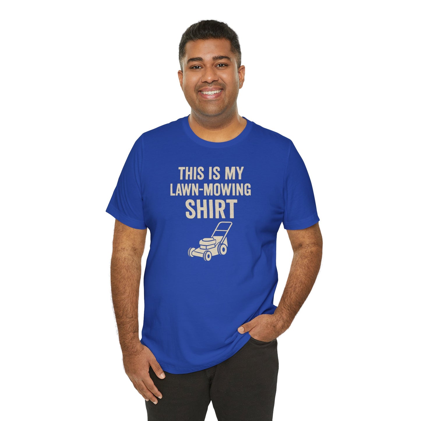 Lawn Mowing Tee – Funny Shirt Summer Yard Work T-shirt with Mower Graphic