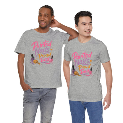 Painted Nails Proud Dad T-Shirt – Girl Dad Father’s Day Tee