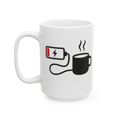 Low Battery Need Coffee Mug – Funny Ceramic Coffee Cup | 11oz & 15oz Sizes | Dishwasher & Microwave Safe - WhimSpin