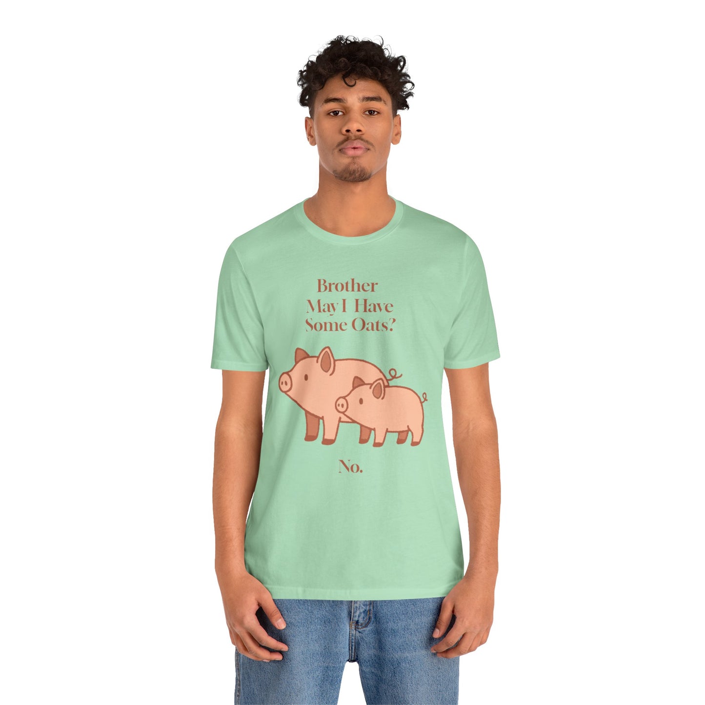 Brother May I Have Some Oats T-Shirt – Funny Viral Pig Meme Tee