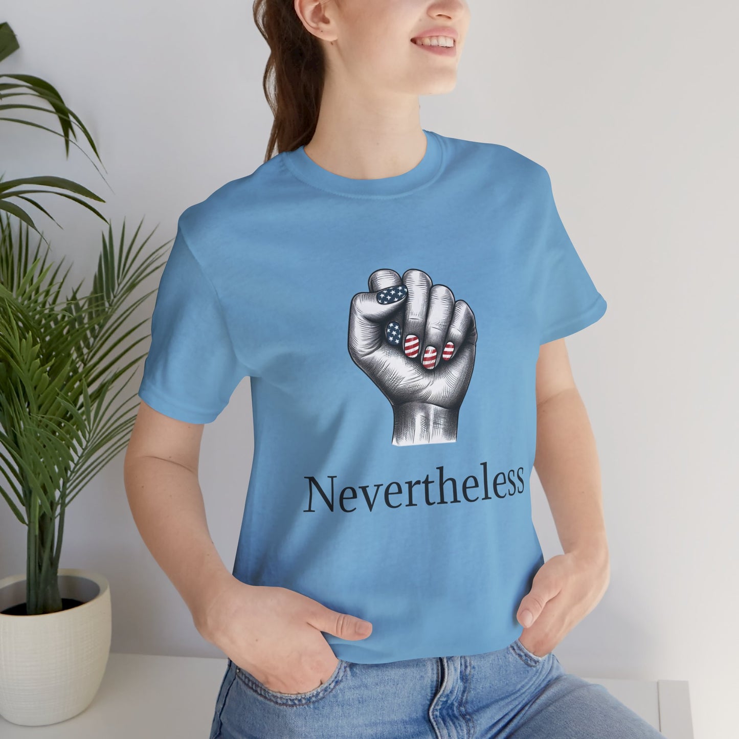 Nevertheless Feminist T-Shirt – Resist Fist Graphic Protest Tee