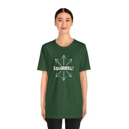 Squirrel! Distracted Mind T-Shirt – Funny Attention Graphic Tee