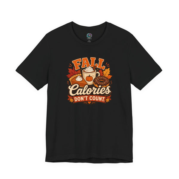 Black T-shirt with “FALL Calories Don’t Count” pumpkin graphic