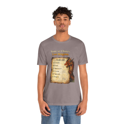 Some See Chores I See Dragons T-Shirt – Funny Fantasy Tee