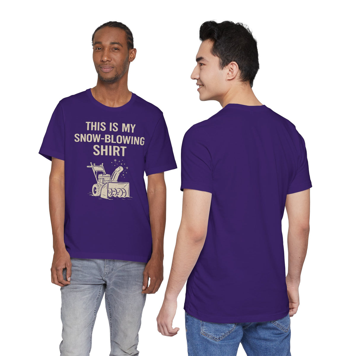 Purple crewneck short-sleeve T-shirt with snow blower graphic and “THIS IS MY SNOW-BLOWING SHIRT” text