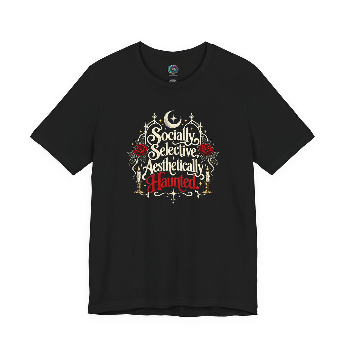 Socially Selective Aesthetically Haunted T-shirt - Gothic Humor Tee