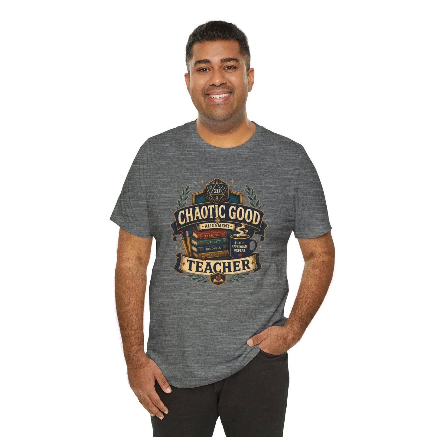 Chaotic Good Teacher T-Shirt – RPG Teacher Graphic Tee