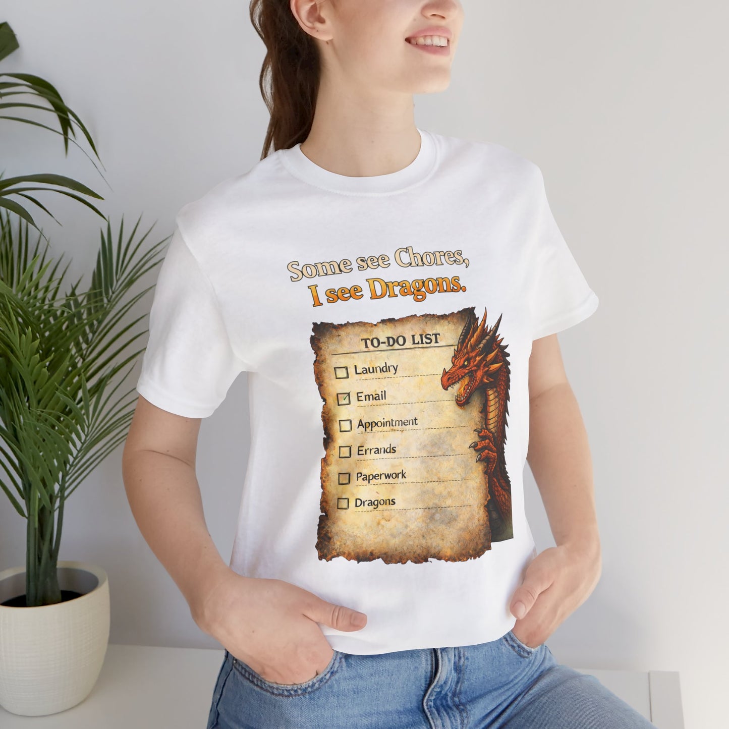 Some See Chores I See Dragons T-Shirt – Funny Fantasy Tee