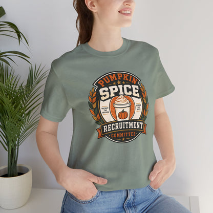 Pumpkin Spice Recruitment Committee T-Shirt – Funny Fall Tee