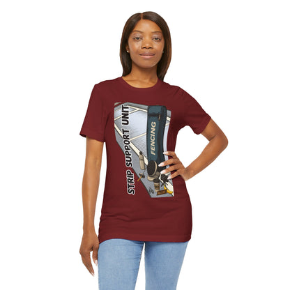 Strip Support Unit T-Shirt – Funny Fencing Parent Shirt for Tournament Days