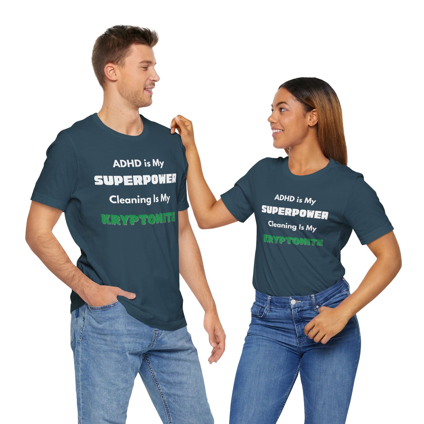 ADHD Cleaning Kryptonite T-Shirt – Funny Shirt for Neurodivergent Humor