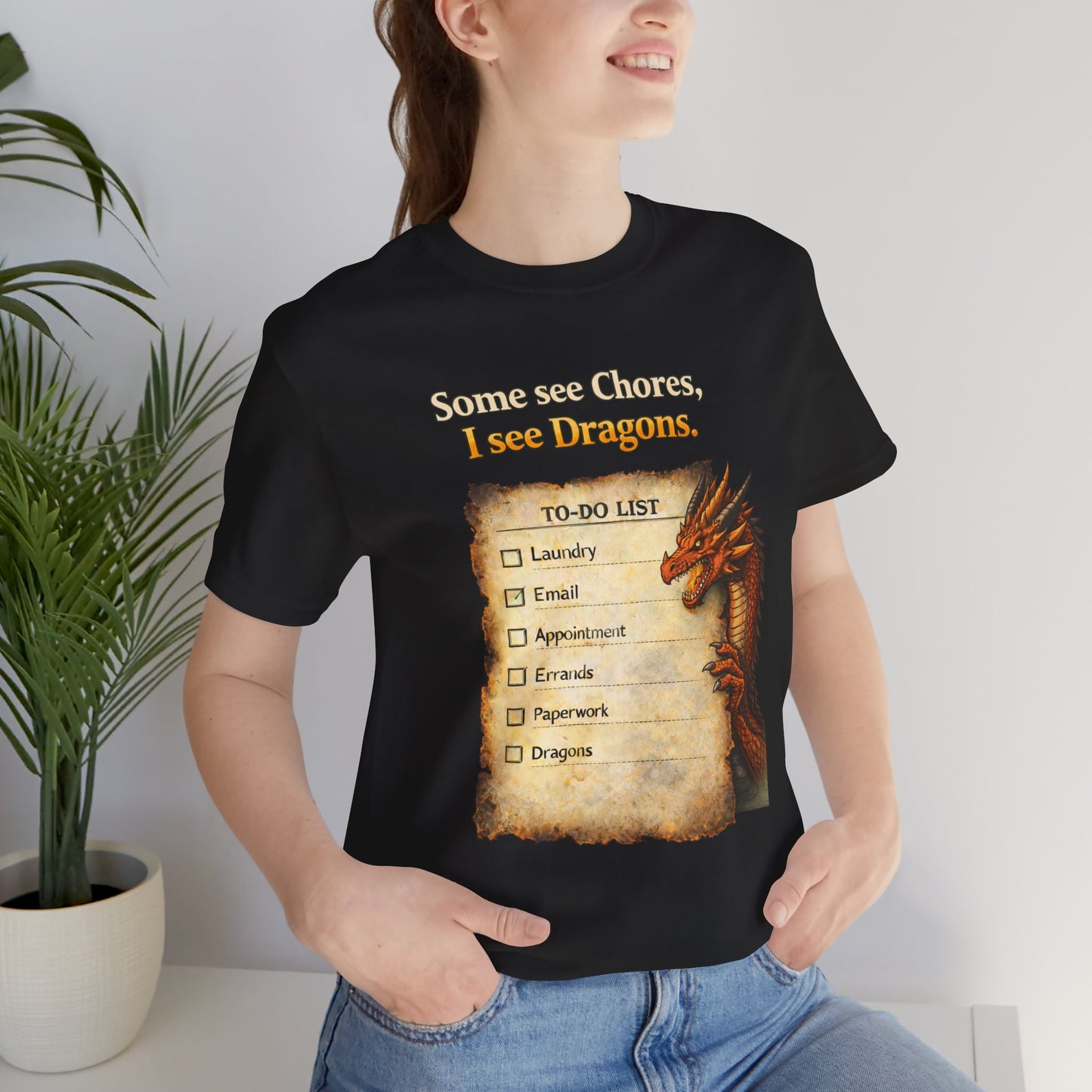 Some See Chores I See Dragons T-Shirt – Funny Fantasy Tee