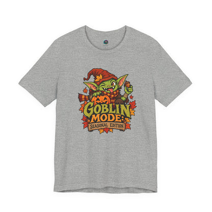 Goblin Mode Seasonal Edition T-Shirt – Funny Fall Goblincore Tee